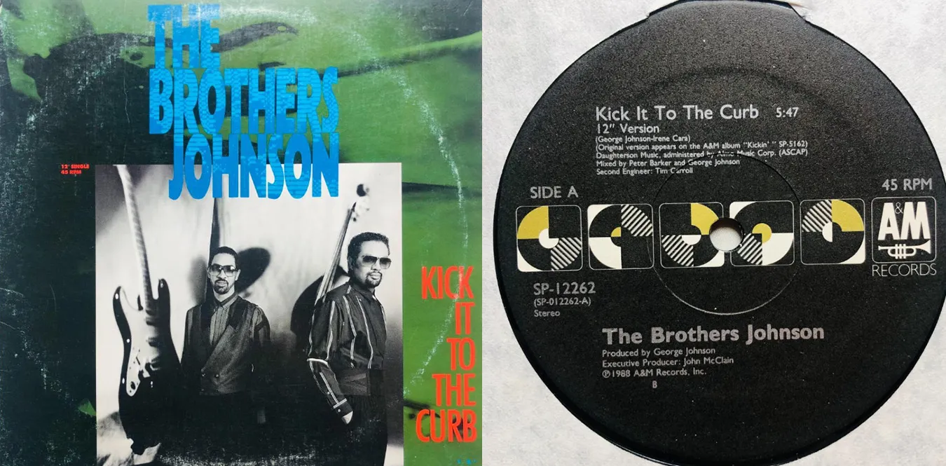 The Brothers Johnson – Kick It To The Curb